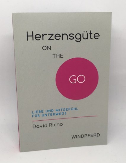 Book to GO! - HERZENSGÜTE - ON THE GO - zum Schließen ins Bild klicken